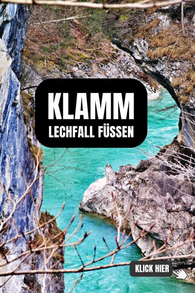 Klamm Lechfall Füssen