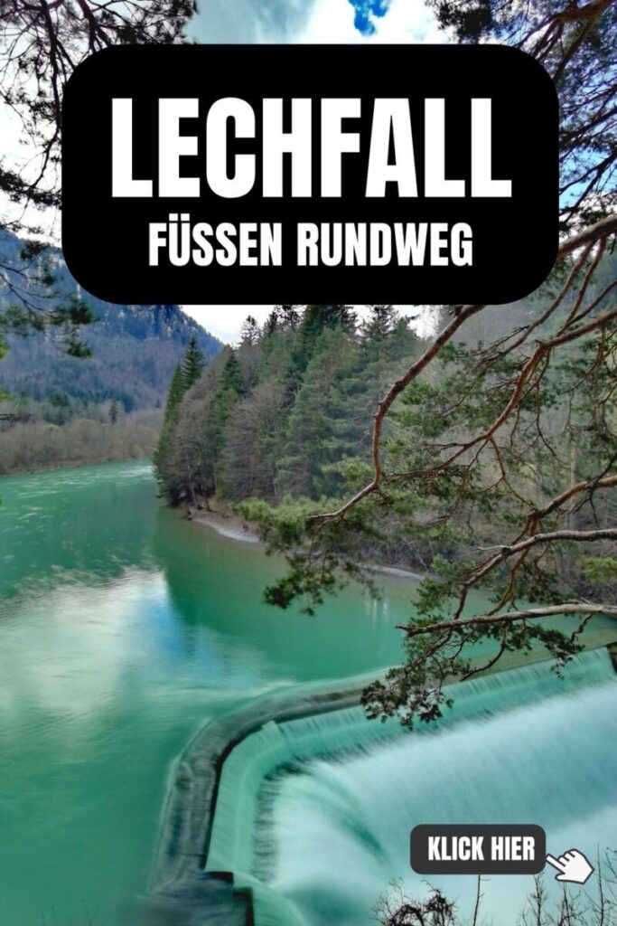 Lechfall Füssen Rundweg